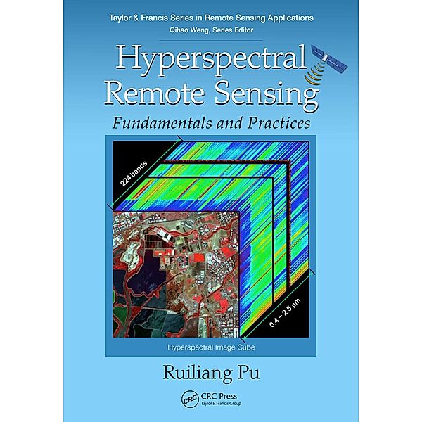Hyperspectral Remote Sensing, Ruiliang Pu