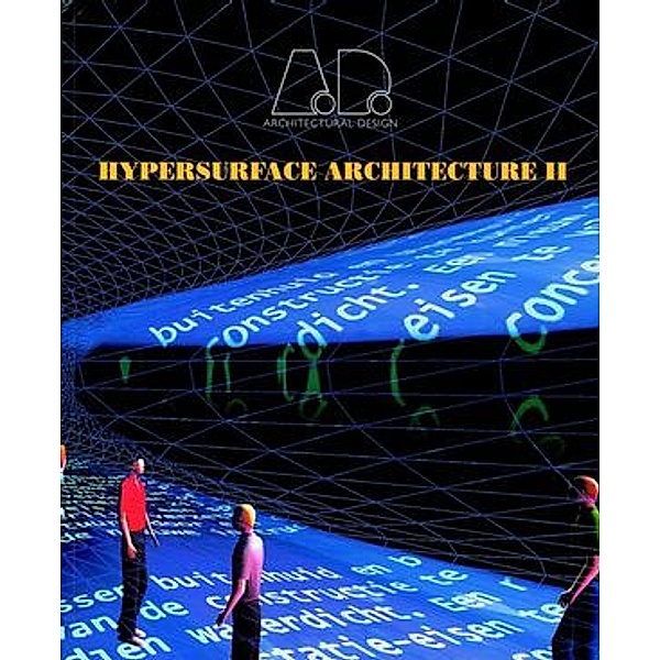 Hypersurface Architecture