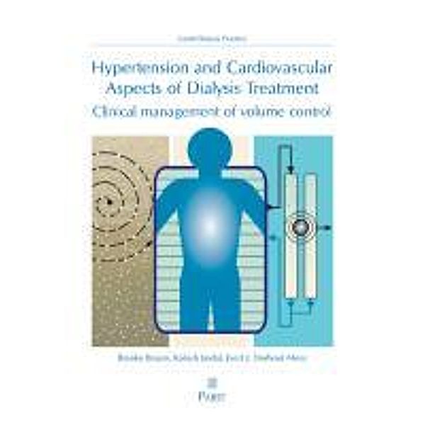 Hypertension and Cardiovascular Aspects of Dialysis Treatment, Kailash Jindal, Branko Braam, Evert J. Dorhout Mees