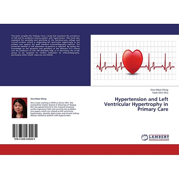 Hypertension and Left Ventricular Hypertrophy in Primary Care, Siew-Mooi Ching, Yook-Chin Chia
