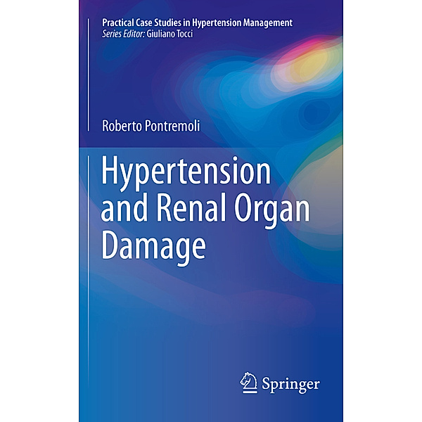 Hypertension and Renal Organ Damage, Roberto Pontremoli