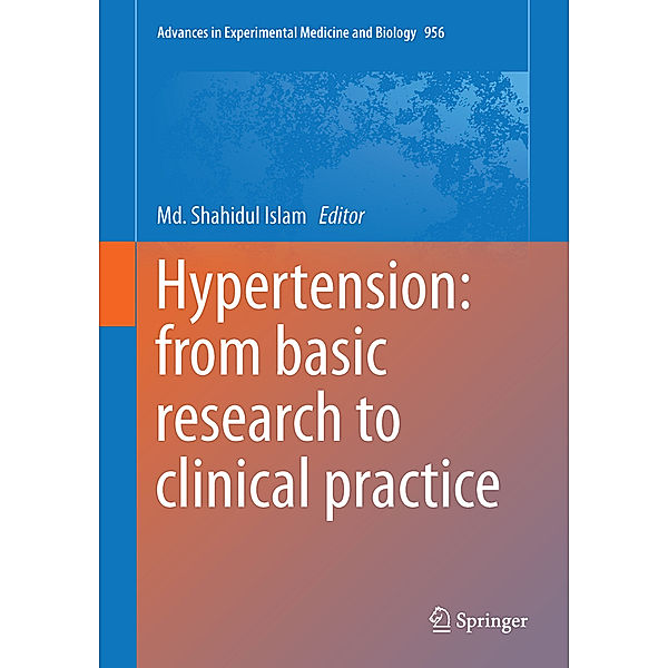 Hypertension: from basic research to clinical practice