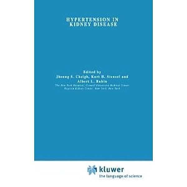 Hypertension in Kidney Disease / Developments in Nephrology Bd.14