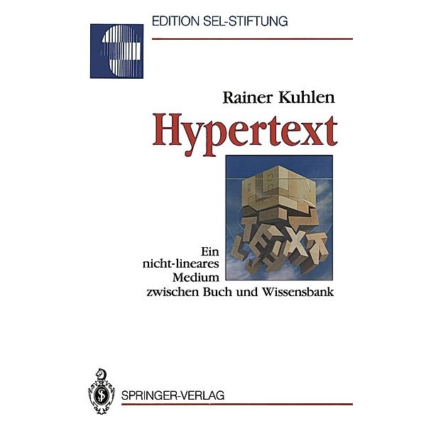 Hypertext / Edition Alcatel SEL Stiftung, Rainer Kuhlen