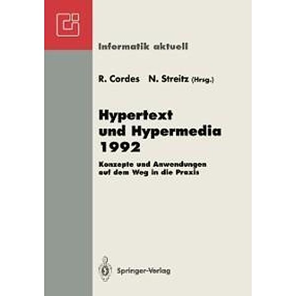 Hypertext und Hypermedia 1992 / Informatik aktuell