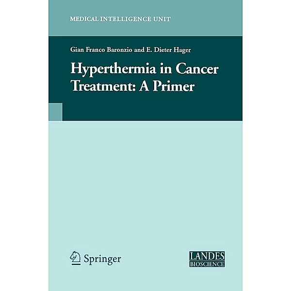 Hyperthermia In Cancer Treatment: A Primer / Medical Intelligence Unit