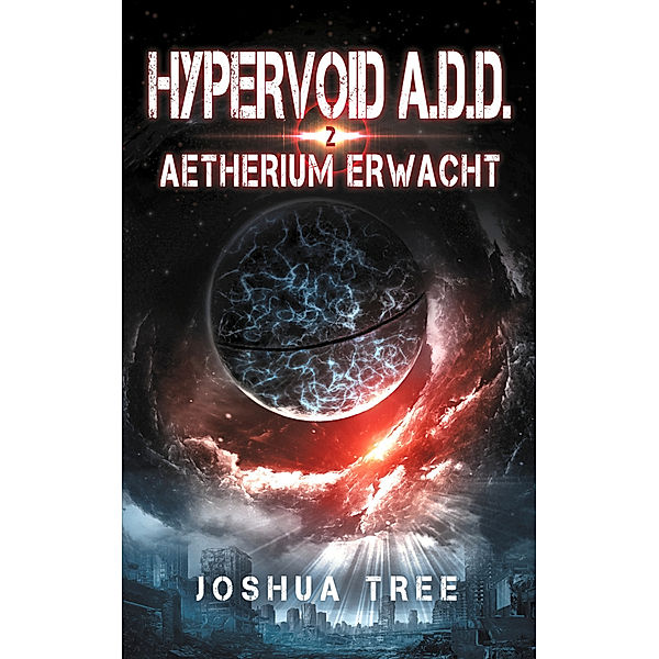 HYPERVOID A.D.D. - Aetherium erwacht, Joshua Tree