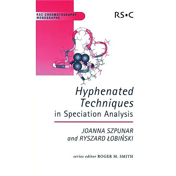 Hyphenated Techniques in Speciation Analysis / ISSN