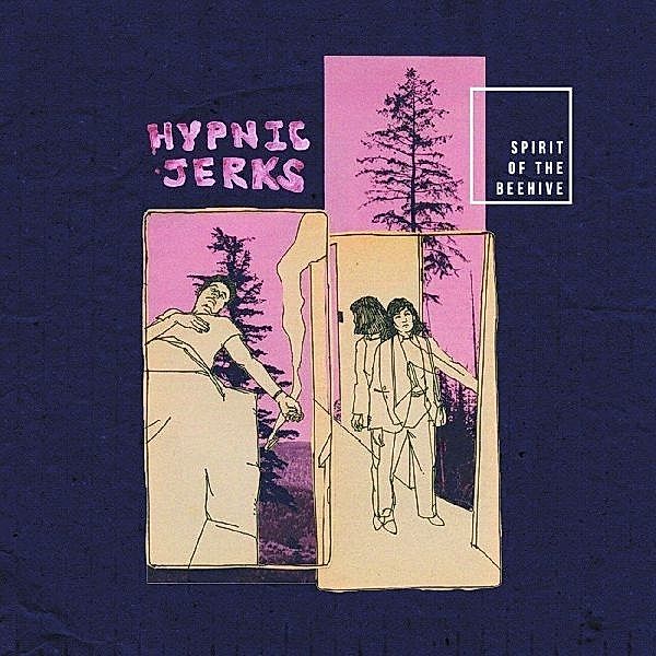Hypnic Jerks (Vinyl), Spirit Of The Beehive