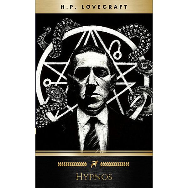 Hypnos, H. P. Lovecraft