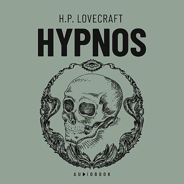 Hypnos, H.p. Lovecraft