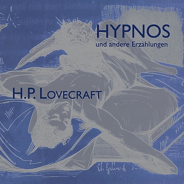 Hypnos und andere Erzählungen,Audio-CD, MP3, Howard Ph. Lovecraft