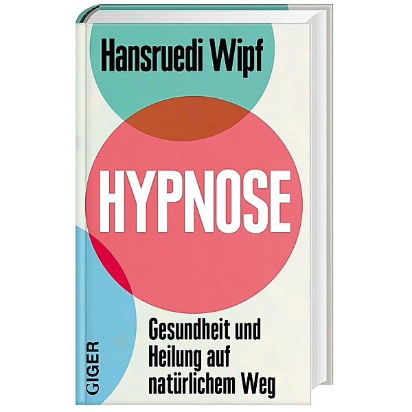 Hypnose, Hansruedi Wipf