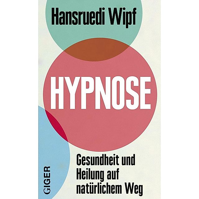 Hypnose Buch von Hansruedi Wipf jetzt bei Weltbild.ch bestellen