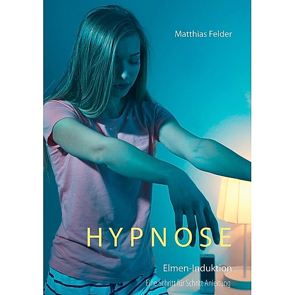 Hypnose, Matthias Felder