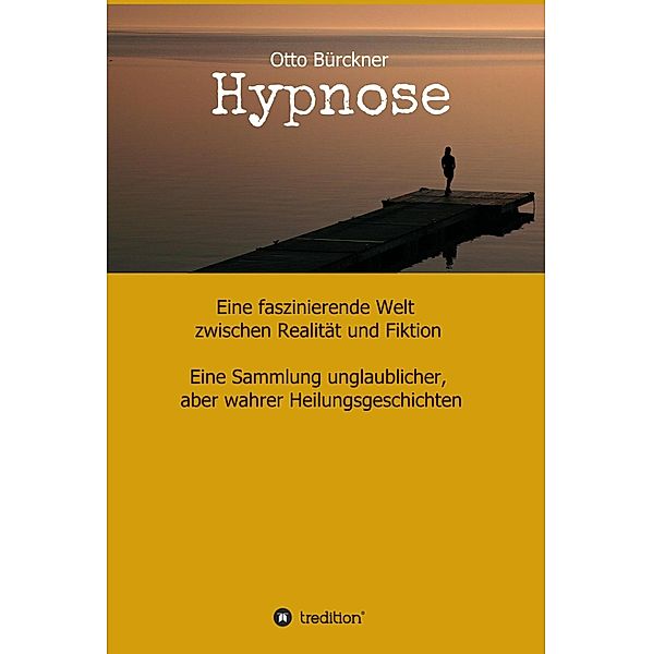 Hypnose, Otto Bürckner