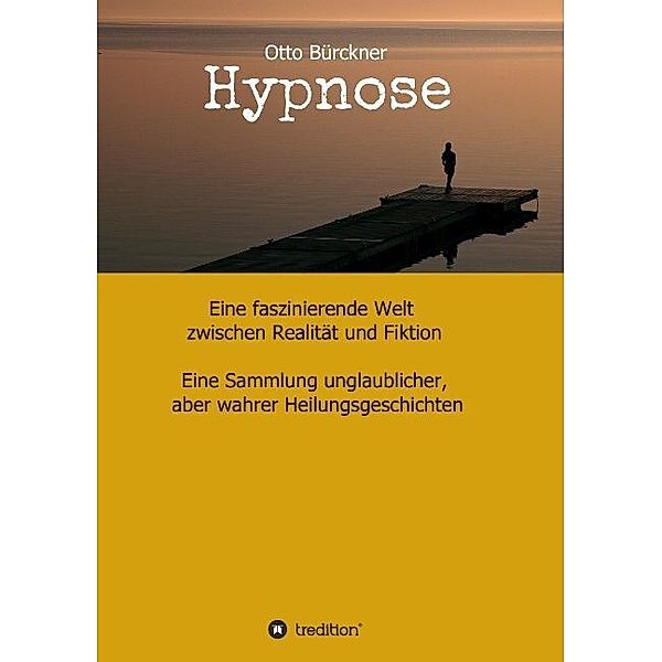 Hypnose, Otto Bürckner