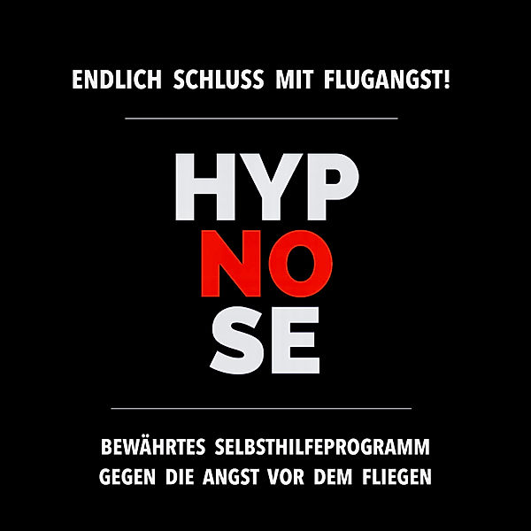 Hypnose-Anwendung: Schluss mit Flugangst!, Tanja Kohl