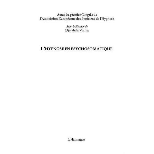 Hypnose en psychosomatique L' / Hors-collection, Tristan Chalon