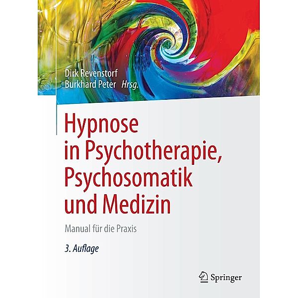 Hypnose in Psychotherapie, Psychosomatik und Medizin