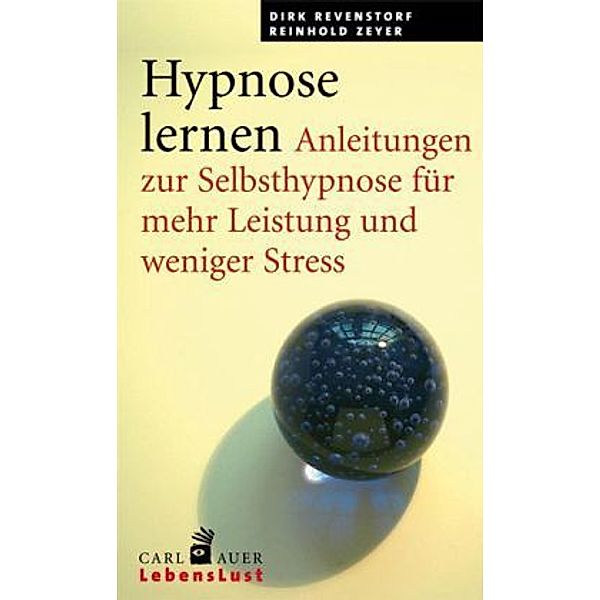 Hypnose lernen, Dirk Revenstorf, Reinhold Zeyer
