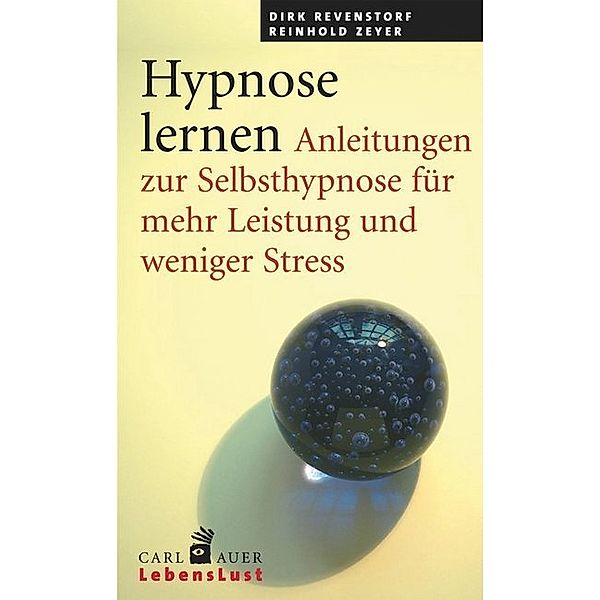 Hypnose lernen, Dirk Revenstorf, Reinhold Zeyer