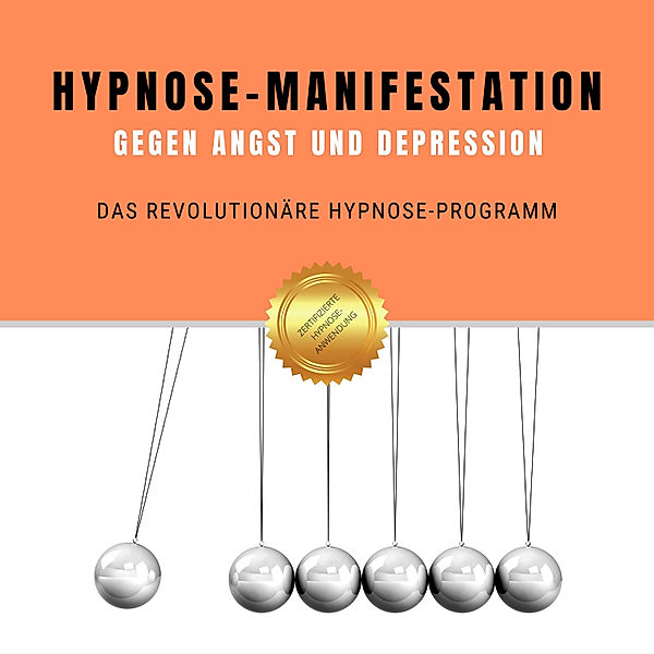 Hypnose-Manifestation gegen Angst und Depression, Patrick Lynen