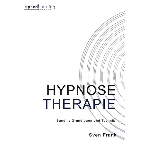 HYPNOSE THERAPIE, Sven Frank