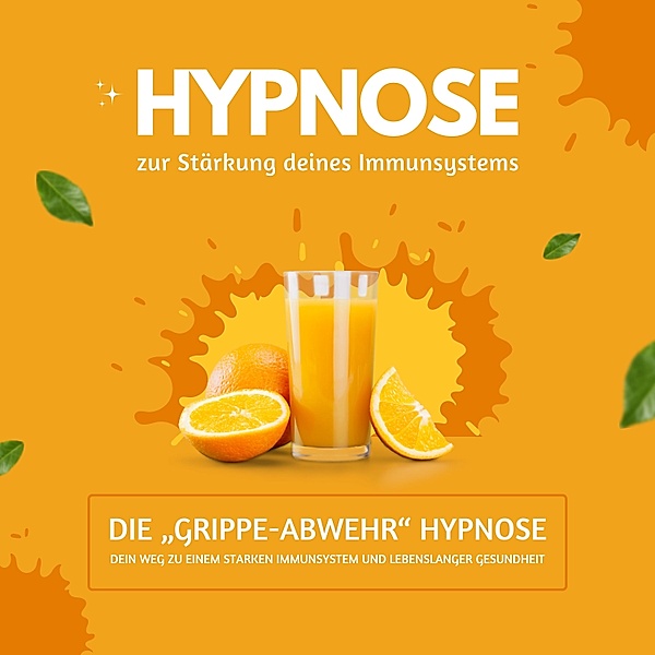 Hypnose zur Stärkung Deines Immunsystems - die Grippe-Abwehr Hypnose, Zentrum für Selbstheilung durch Immunabwehr