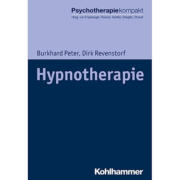 Hypnotherapie, Burkhard Peter, Dirk Revenstorf