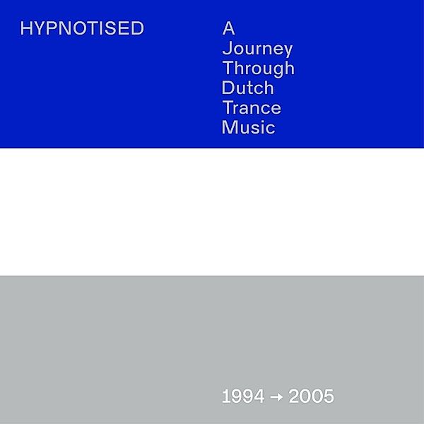 Hypnotised,A Journey Through Dutch Trance Music,, Diverse Interpreten