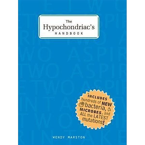 Hypochondriac's Handbook, Wendy Marston