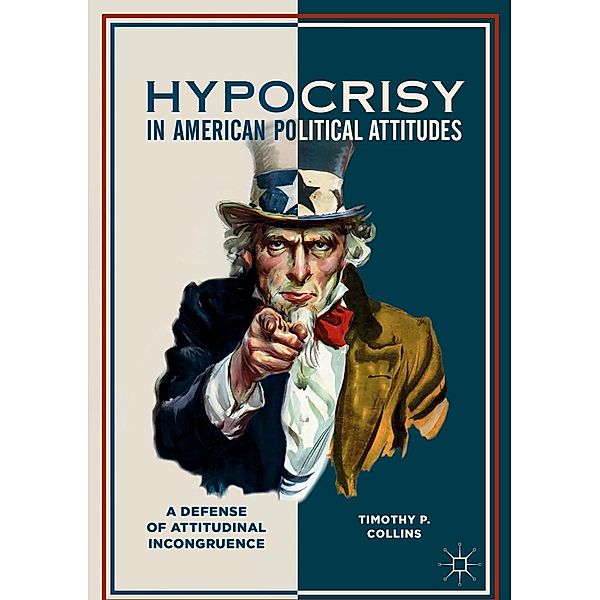 Hypocrisy in American Political Attitudes / Progress in Mathematics, Timothy P. Collins