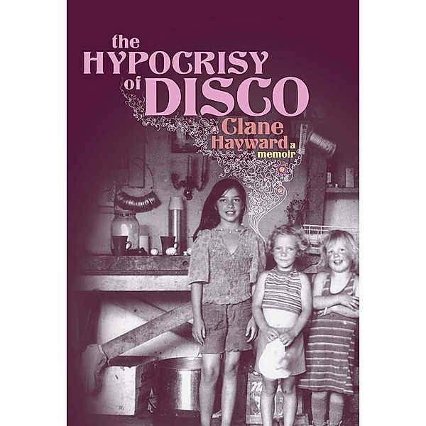 Hypocrisy of Disco, Clane Hayward