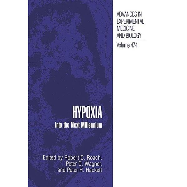 Hypoxia / Advances in Experimental Medicine and Biology Bd.474