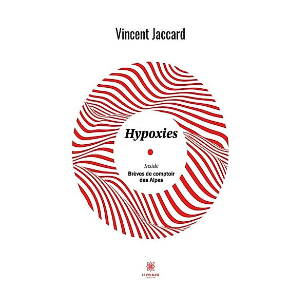 Hypoxies, Vincent Jaccard