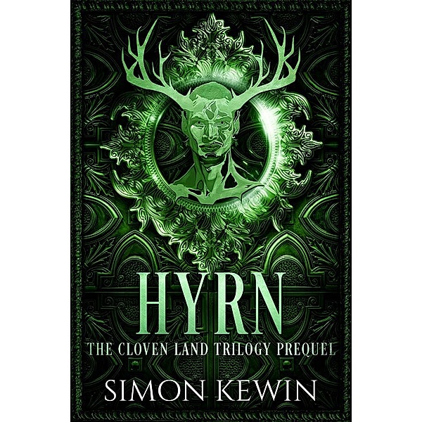 Hyrn / The Cloven Land Trilogy Bd.0, Simon Kewin