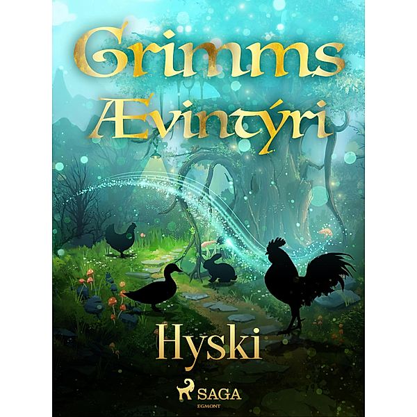 Hyski / Grimmsævintýri Bd.39, Grimmsbræður