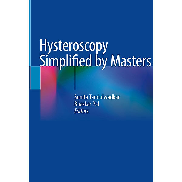 Hysteroscopy Simplified by Masters