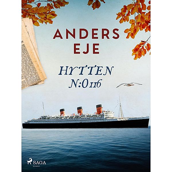 Hytten n:o 116, Anders Eje