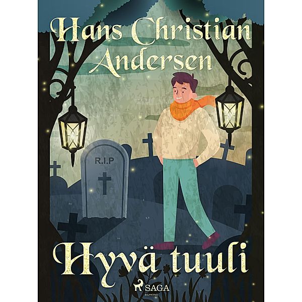 Hyvä tuuli, H. C. Andersen