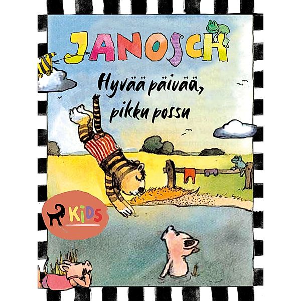 Hyvää päivää, pikku possu / Pikku karhu ja pikku tiikeri Bd.1, Janosch