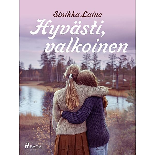 Hyvästi, valkoinen, Sinikka Laine