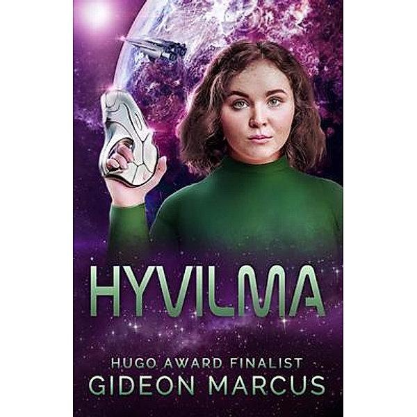 Hyvilma / The Kitra Saga Bd.3, Gideon Marcus