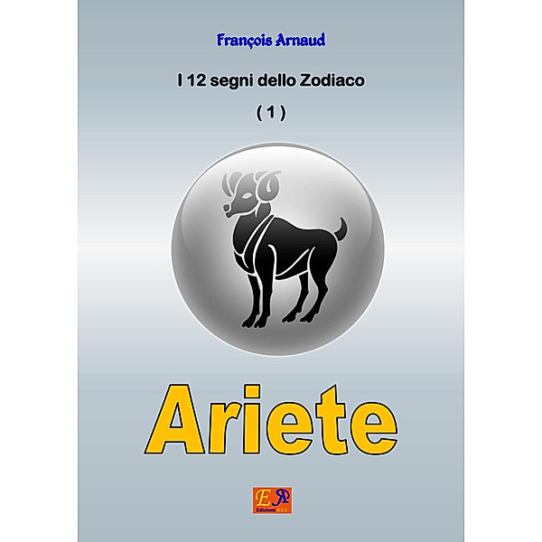 I 12 segni dello Zodiaco: Ariete, François Arnaud