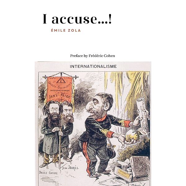 I Accuse...!, Émile Zola