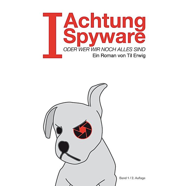 I- Achtung Spyware!, Til Erwig