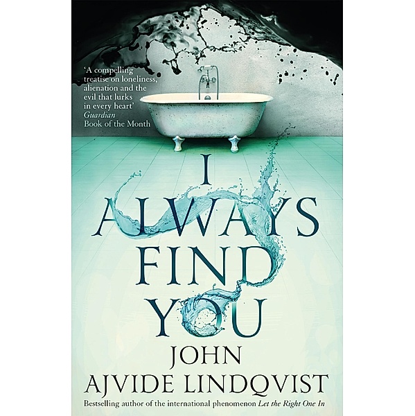 I Always Find You, John Ajvide Lindqvist