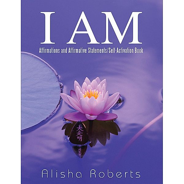 I Am, Alisha Roberts