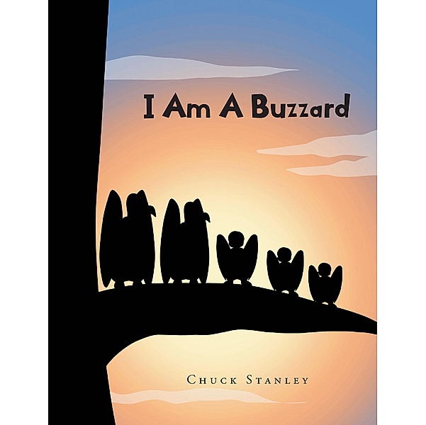 I Am A Buzzard, Chuck Stanley